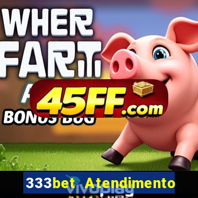 333bet Atendimento ao Cliente